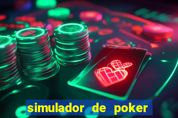 simulador de poker texas holdem gratis